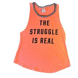 VS Pink The Struggle is Real coral tank S
